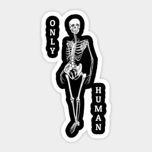 Only Human Sticker